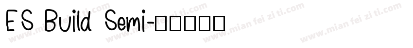 ES Build Semi字体转换